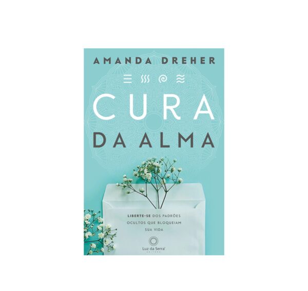 cura da alma.